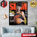 30th Anniversary Takeover Slam Magazine Chet Holmgren La Dreams The 30 Players Who Defined Our First 30 Years Home Decor Poster Canvas