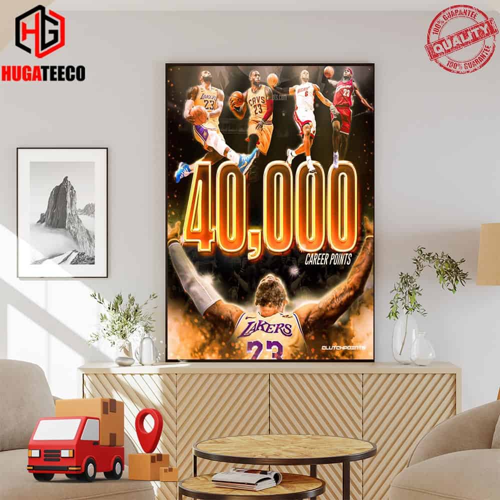 40000 Career Points For The King LeBron James Los Angeles Lakers NBA Home Decor Poster Canvas