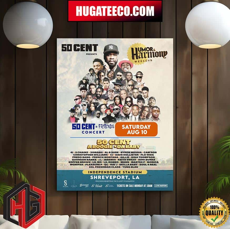 50 Cent And Friends Concert On Saturday Aug 10 Humor And Harmony Weekend At Independence Stadium In Shreveport LA Home Decor Poster Canvas