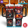 Chucky Halloween Wanna Play Stanley Tumbler 40oz Chucky Tumbler Gift For Fan