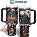 Halloween Michael Myers You Cant Kill Me Stanley Tumbler 40oz Tumbler