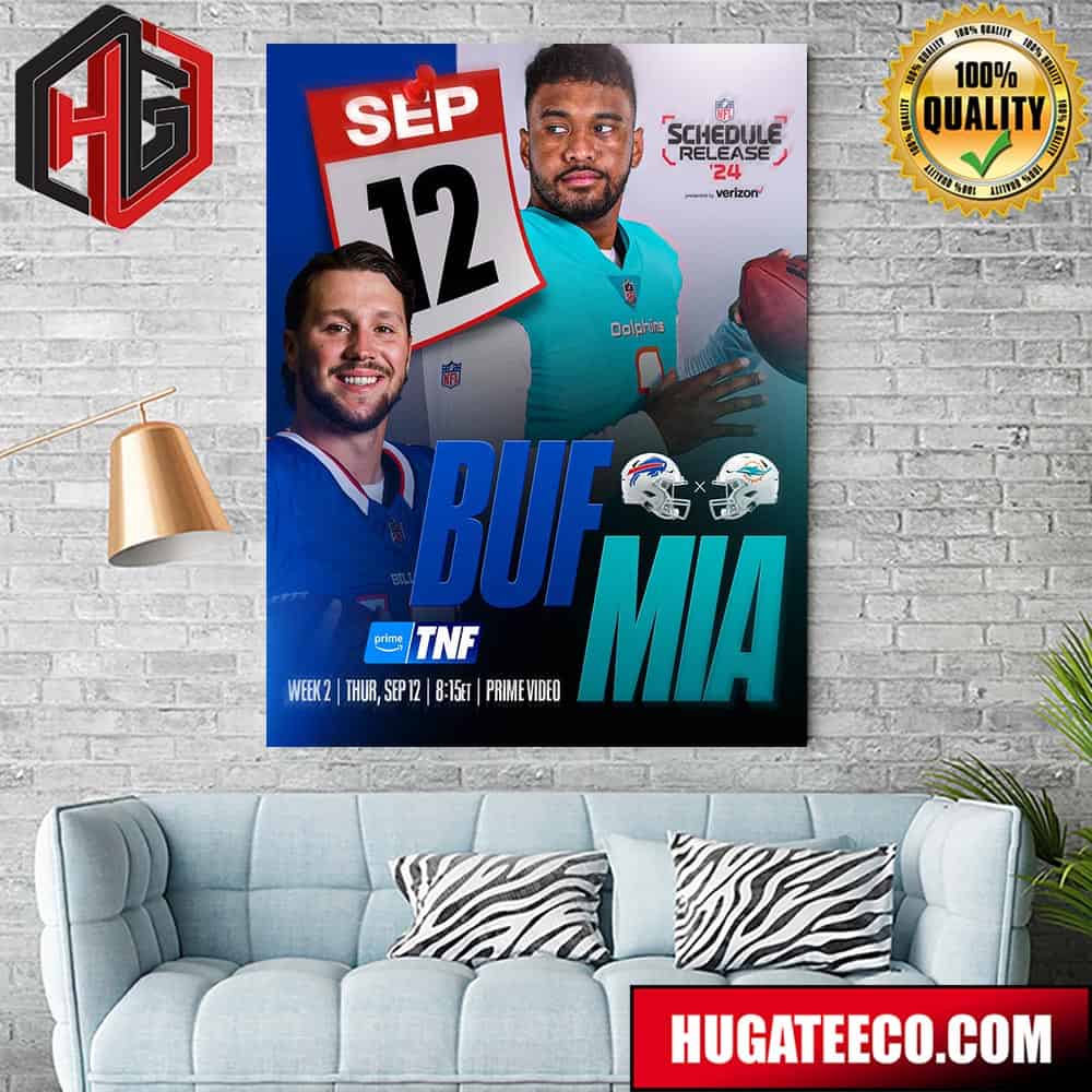 AFC East Rivals Kick Off Tnf In 2024 NFL Schedule Release Wednesday 8pm ET On NFLN ESPN2 Home Decor Poster Canvas