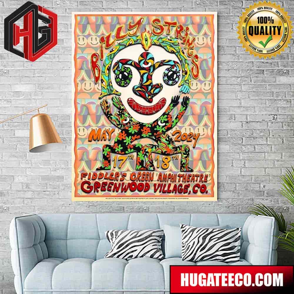 Billy Strings May 17th 18th 2024 Fiddler‚Äôs Green Amphitheatre Greenwood Village Co Home Decor Poster Canvas