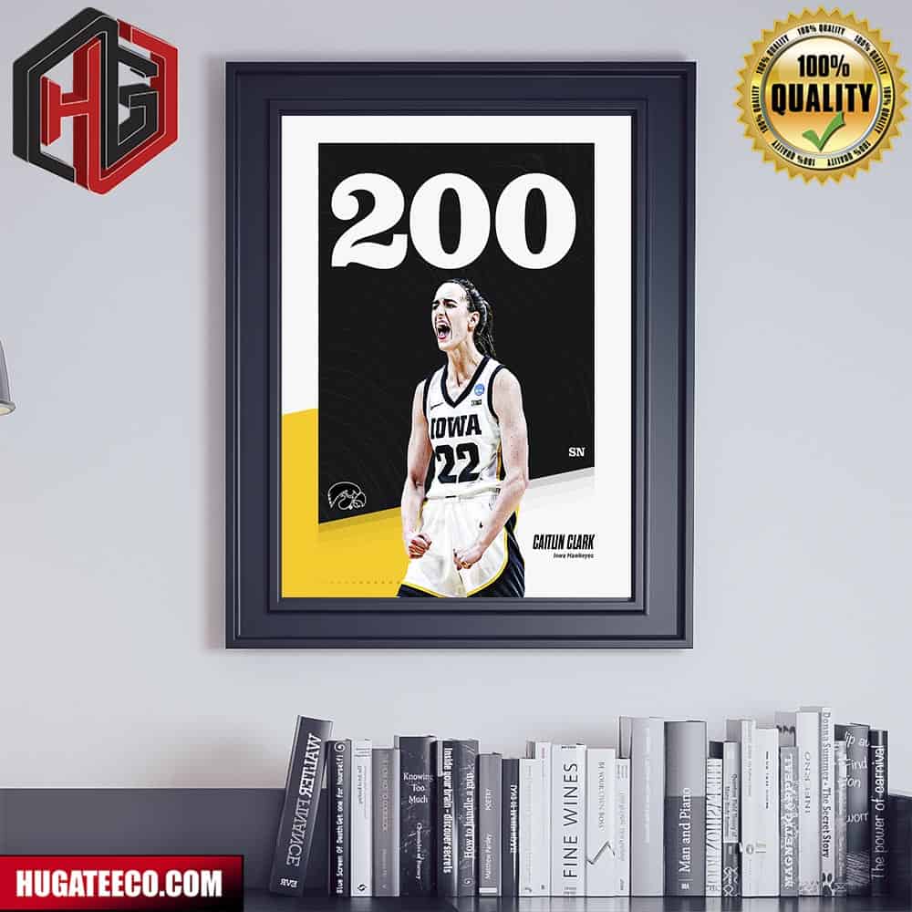 Caitlin Clark Becomes The First Men‚Äôs Or Women‚Äôs NCAA Di Player To Make 200 3-Pointers In A Single Season Poster Canvas