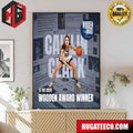 Caitlin Clark Is The Winner Of The 2024 John R Wooden Award Women‚Äôs Player Of The Year Presented By Principal Poster Canvas