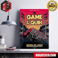 Cervantes Masterpiece Presents The Game DJ Quik April 20 2024 Cervantes Masterpiece Ballroom Denver CO Merch Limited Poster Poster Canvas