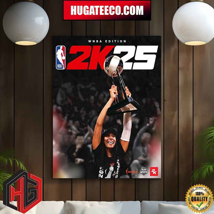 Champion MVP Cover Star A‚Äôja Wilson Is Our NBA 2k25 Edition Cover Athlete Home Decor Poster Canvas