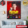 Charles Leclerc F1 The Only Driver To Finish In The Top Four Of Every Race This Season So Far Poster Canvas