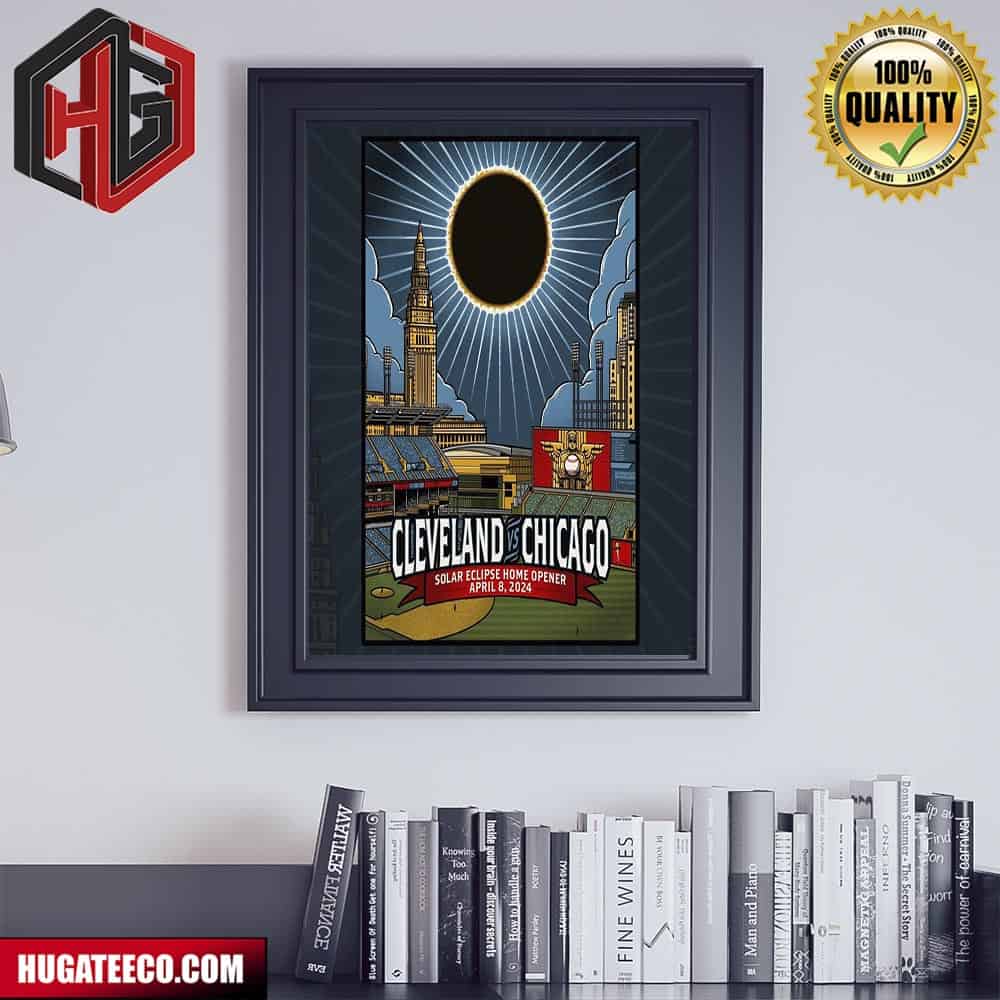 Cleveland Chicago Solar Eclipse Home Opener April 8 2024 At Professional Baseball Stadium Path Of Totality 2024 Total Eclipse Of The Heart Poster Canvas