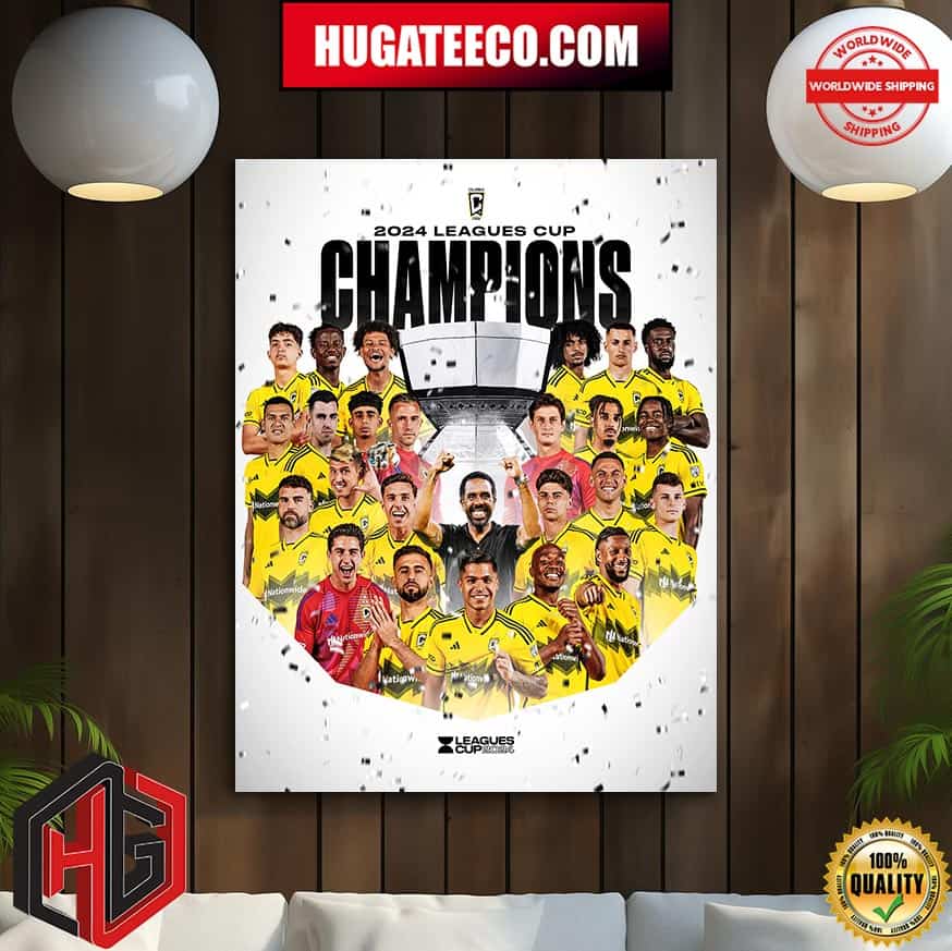 Columbus Crew 2024 Leagues Cup Champions Poster Canvas
