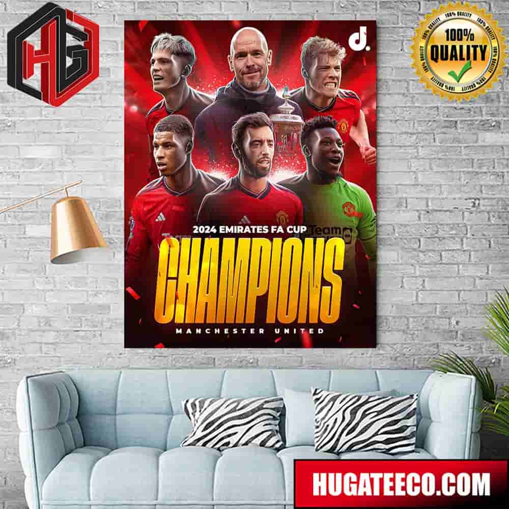 Congratulations Manchester United Is Champions FA Cup 2024 Home Decor Poster Canvas