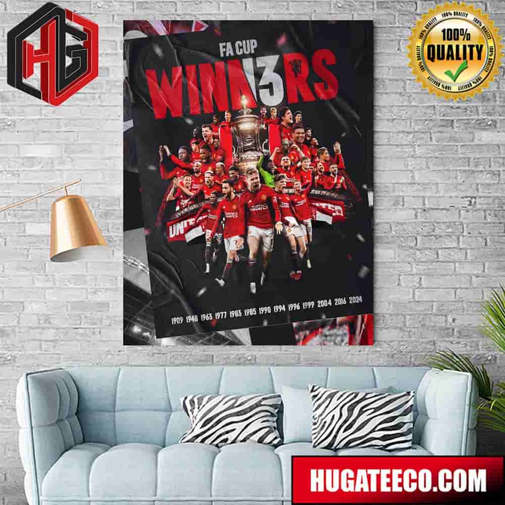 Congratulations To Manchester United For Winning The FA Cup 13 Times Home Decor Poster Canvas