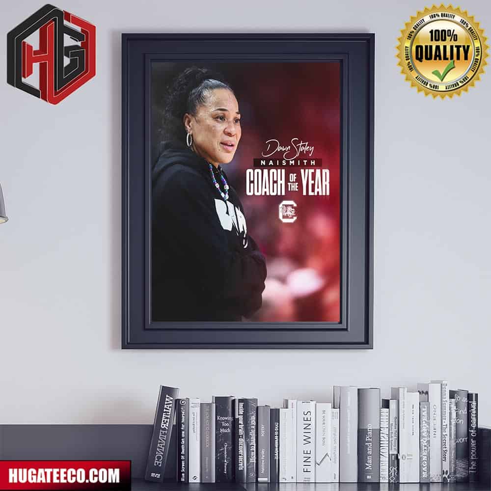 Dawn Staley South Carolina Has Been Named The Naismith Awards Coach Of The Year Poster Canvas
