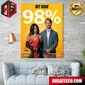 Fresh Kill Hit Man 98 Percentage In Select Theaters Now On Netflix June 7th Poster Canvas